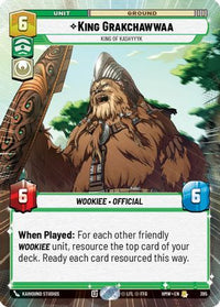 King Grakchawwaa - King of Kashyyyk (Hyperspace) (395) - Homeworlds