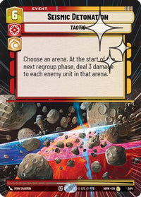 Seismic Detonation (Hyperspace Foil) (564) - Homeworlds Foil