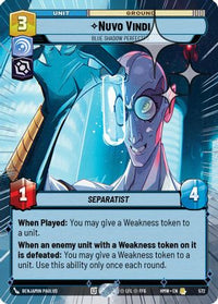 Nuvo Vindi - Blue Shadow Perfected (Hyperspace Foil) (572) - Homeworlds Foil