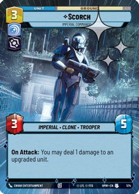 Scorch - Imperial Commando (Hyperspace Foil) (574) - Homeworlds Foil