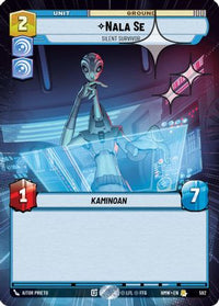 Nala Se - Silent Survivor (Hyperspace Foil) (592) - Homeworlds Foil