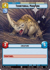 Territorial Mudhorn (Hyperspace Foil) (599) - Homeworlds Foil