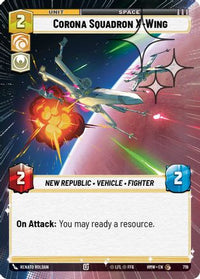 Corona Squadron X-Wing (Hyperspace Foil) (719) - Homeworlds Foil