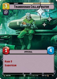 Trandoshan Collaborator (Hyperspace Foil) (755) - Homeworlds Foil