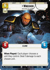Wrecker - Wrecking the Empire (Hyperspace Foil) (773) - Homeworlds Foil
