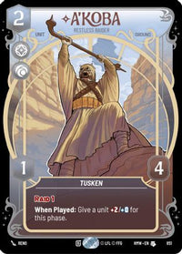 A'Koba - Restless Raider (Prestige Foil) (851) - Homeworlds Foil