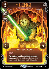 Gungi - Fighting for Kashyyyk (Prestige Foil) (867) - Homeworlds Foil