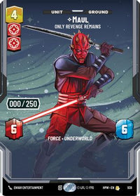 Maul - Only Revenge Remains (Serialized) (938) - Homeworlds Foil
