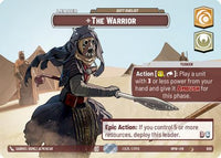 The Warrior - Deft Duelist (Showcase) (800) - Homeworlds Foil