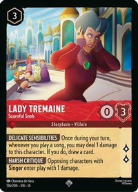 Lady Tremaine - Scornful Snob (126/204) Cold Foil - Hyperia City