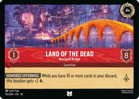 Land of the Dead - Marigold Bridge (135/204)  - Hyperia City
