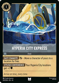 Hyperia City Express (201/204) Cold Foil - Hyperia City