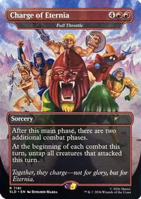 Charge of Eternia - Full Throttle -  (SLD-7181) - Secret Lair Drop Series