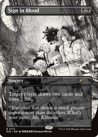 Sign in Blood -  Foil (SLD-2712) - Secret Lair Drop Series