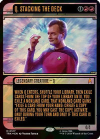 Q, Stacking the Deck (Showcase) (Surge Foil) -  Foil (TRK-517) - Star Trek