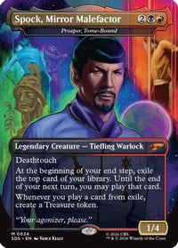 Spock, Mirror Malefactor - Prosper, Tome-Bound (Borderless) -  (SDS-024) - Star Trek: Stardates