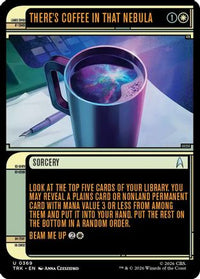 There's Coffee in that Nebula (Showcase) -  Foil (TRK-369) - Star Trek