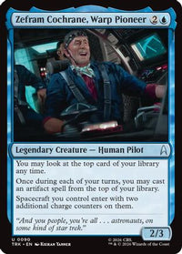 Zephram Cochrane, Warp Pioneer -  Foil (TRK-090) - Star Trek