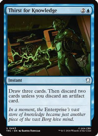 Thirst for Knowledge (Surge Foil) -  Foil (TRC-443) - Commander: Star Trek