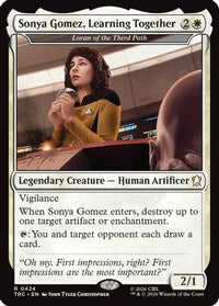 Sonya Gomez, Learning Together - Loran of the Third Path -  (TRC-424) - Commander: Star Trek