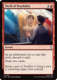 Thrill of Possibility (Surge Foil) -  Foil (TRC-455) - Commander: Star Trek