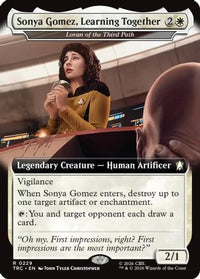 Sonya Gomez, Learning Together - Loran of the Third Path (Extended Art) -  (TRC-229) - Commander: Star Trek