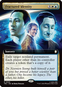 Fractured Identity (Extended Art) -  (TRC-320) - Commander: Star Trek