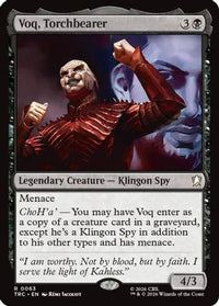 Voq, Torchbearer (Surge Foil) -  Foil (TRC-063) - Commander: Star Trek