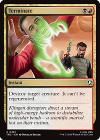 Terminate (Surge Foil) -  Foil (TRC-481) - Commander: Star Trek