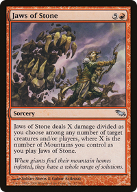 Jaws of Stone [Shadowmoor]
