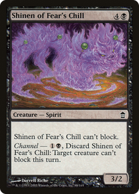 Shinen of Fear's Chill [Saviors of Kamigawa]