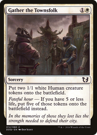 Gather the Townsfolk [Duel Decks: Blessed vs. Cursed]