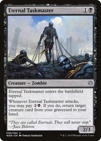 Eternal Taskmaster [War of the Spark]