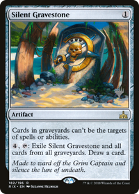 Silent Gravestone (Promo Pack) [Rivals of Ixalan Promos]
