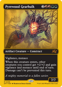 Pyrewood Gearhulk -  Foil (DFT-488) - Aetherdrift