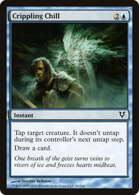 Crippling Chill [Avacyn Restored]