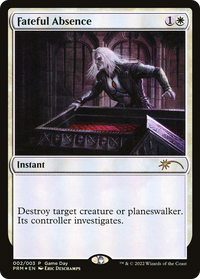 Fateful Absence [Game Day 2022]