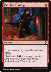 Faithless Looting [Dominaria United Commander]
