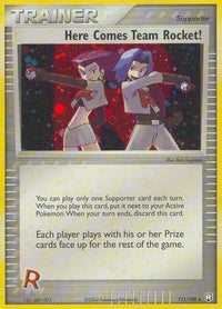 Here Comes Team Rocket!  - Holofoil Team Rocket Returns - Secret Rare