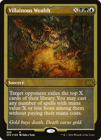 Villainous Wealth (Foil Etched) -  Foil (2X2-550) - Double Masters 2022