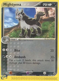 Mightyena - 42/109/109  Ruby and Sapphire - Uncommon