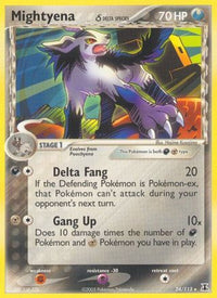 Mightyena (Delta Species)  Delta Species - Rare
