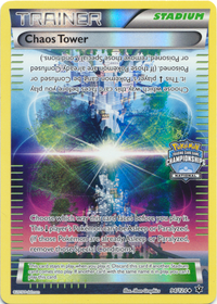 Chaos Tower - 94/124 (National Championships)/124  - Holofoil League & Championship Cards - Promo