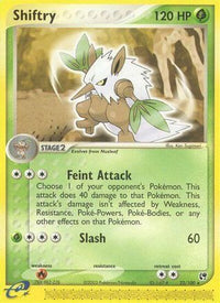 Shiftry - 22/100/100  Sandstorm - Rare