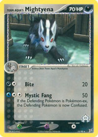 Team Aqua's Mightyena - 15/95/95  Team Magma vs Team Aqua - Rare
