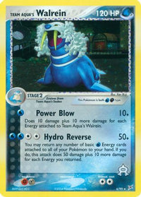 Team Aqua's Walrein 006  - Holofoil Team Magma vs Team Aqua - Holo Rare
