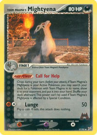 Team Magma's Mightyena - 37/95/95  Team Magma vs Team Aqua - Uncommon
