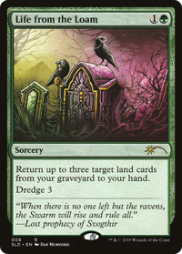 Life from the Loam [Secret Lair Drop Series]