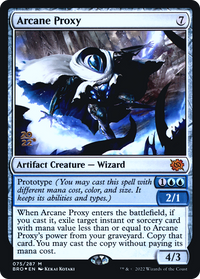 Arcane Proxy [The Brothers' War Prerelease Promos]