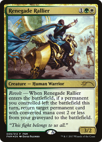 Renegade Rallier [Friday Night Magic 2017]